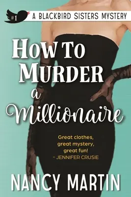 Cómo asesinar a un millonario - How to Murder a Millionaire