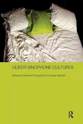 Culturas sinófonas queer - Queer Sinophone Cultures