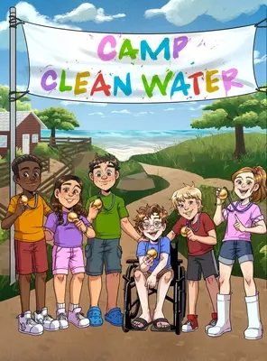 Agua limpia en los campamentos - Camp Clean Water