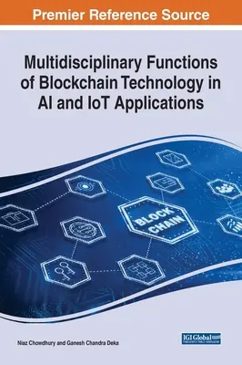 Funciones multidisciplinares de la tecnología Blockchain en aplicaciones de IA e IoT - Multidisciplinary Functions of Blockchain Technology in AI and IoT Applications