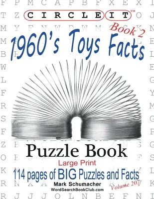 Circle It, 1960s Toys Facts, Libro 2, Sopa de letras, Puzzle Book - Circle It, 1960s Toys Facts, Book 2, Word Search, Puzzle Book