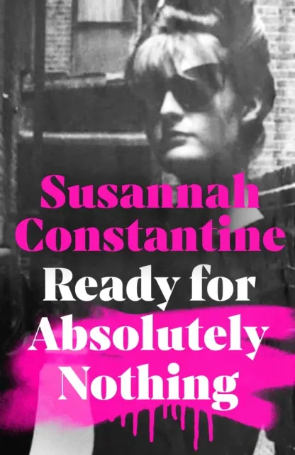 Ready for Absolutely Nothing - Las memorias más esperadas del año - Ready For Absolutely Nothing - The most hotly anticipated memoir of the year