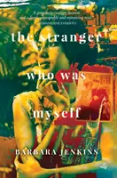 El extraño que era yo mismo - Stranger Who Was Myself