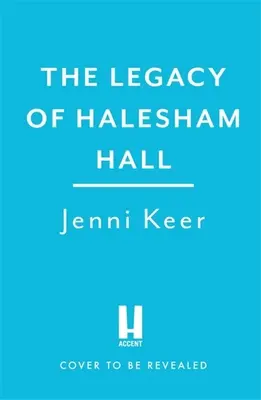 El legado de Halesham Hall - The Legacy of Halesham Hall