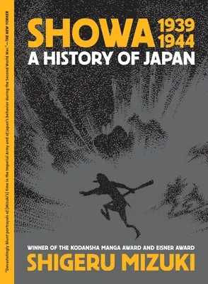 Showa 1939-1944: Historia de Japón - Showa 1939-1944: A History of Japan