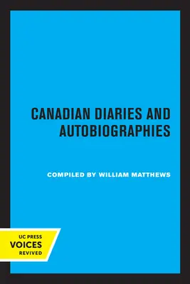 Diarios y autobiografías canadienses - Canadian Diaries and Autobiographies