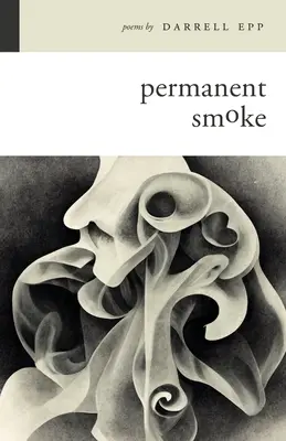 Humo permanente - Permanent Smoke