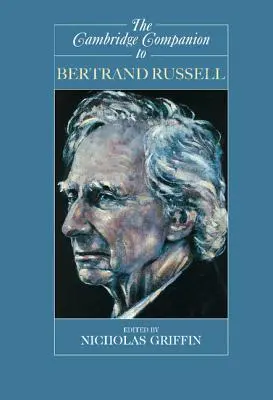 El Cambridge Companion de Bertrand Russell - The Cambridge Companion to Bertrand Russell