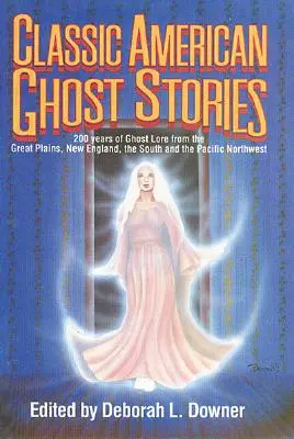 Historias clásicas de fantasmas americanos - Classic American Ghost Stories