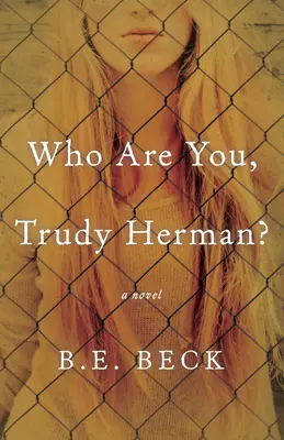 ¿Quién eres, Trudy Herman? - Who Are You, Trudy Herman?