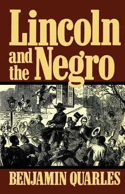Lincoln y el negro - Lincoln and the Negro