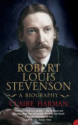 Robert Louis Stevenson - Biografía - Robert Louis Stevenson - A Biography