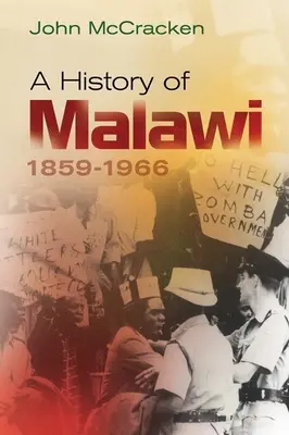 Historia de Malaui, 1859-1966 - A History of Malawi, 1859-1966