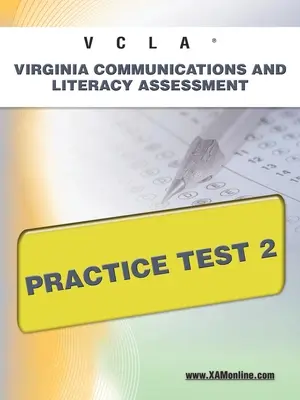 Vcla Virginia Comunicación y Alfabetización Assessmentpractice Test 2 - Vcla Virginia Communication and Literacy Assessmentpractice Test 2