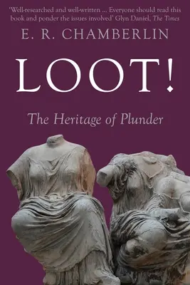 Saqueo La herencia del saqueo - Loot!: The Heritage of Plunder