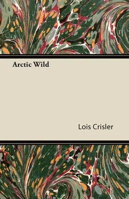 Ártico salvaje - Arctic Wild