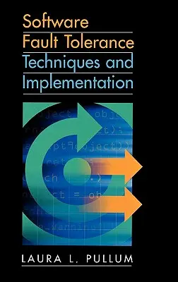 Técnicas de tolerancia a fallos de software y - Software Fault Tolerance Techniques and