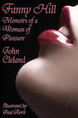 Fanny Hill Memorias de una mujer de placer - Fanny Hill: Memoirs of a Woman of Pleasure