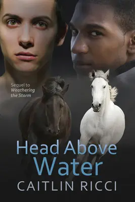 Cabeza sobre el agua: Volumen 2 - Head Above Water: Volume 2