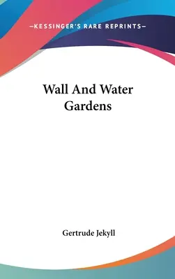 Muro Y Jardines De Agua - Wall And Water Gardens