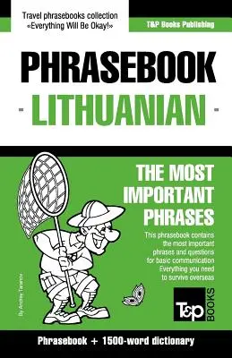 Libro de frases inglés-lituano y diccionario de 1500 palabras - English-Lithuanian phrasebook & 1500-word dictionary