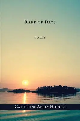 Balsa de días - Raft of Days