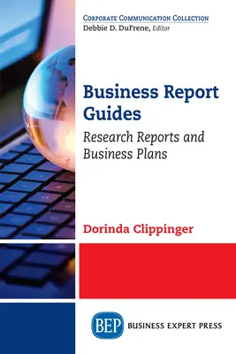 Guías para informes comerciales: Informes de investigación y planes de empresa - Business Report Guides: Research Reports and Business Plans