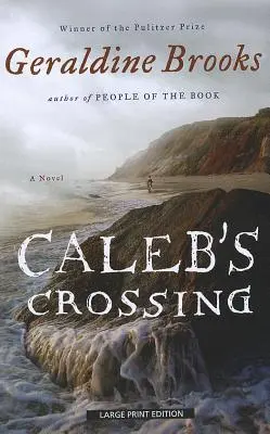 La travesía de Caleb - Caleb's Crossing