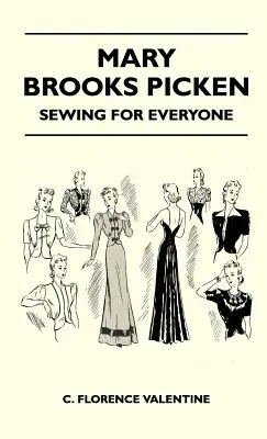 Mary Brooks Picken - Costura para todos - Mary Brooks Picken - Sewing For Everyone