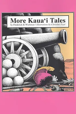 Más cuentos de Kaua'i - More Kaua'i Tales