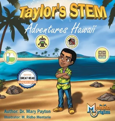 Aventuras STEM de Taylor: Hawaii - Taylor's STEM Adventures: Hawaii