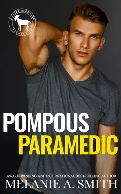 Paramédico pomposo - Pompous Paramedic