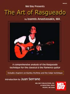 El arte del rasgueado - The Art of Rasgueado