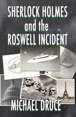 Sherlock Holmes y el incidente de Roswell - Sherlock Holmes and The Roswell Incident