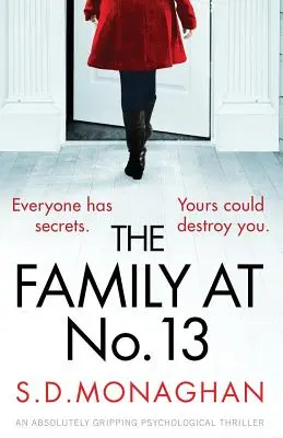 La familia del número 13: Un thriller psicológico absolutamente apasionante - The Family at Number 13: An absolutely gripping psychological thriller