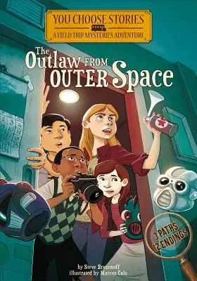 El forajido del espacio exterior: Una aventura interactiva de misterio - The Outlaw from Outer Space: An Interactive Mystery Adventure