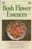 Esencias florales de la sabana australiana - Australian Bush Flower Essences