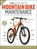 Zinn y el arte del mantenimiento de la bicicleta de montaña: La guía de reparación de bicicletas de montaña más vendida del mundo - Zinn & the Art of Mountain Bike Maintenance: The World's Best-Selling Guide to Mountain Bike Repair