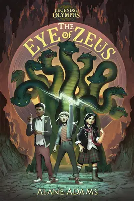 El ojo de Zeus: Leyendas del Olimpo, Libro Uno - The Eye of Zeus: Legends of Olympus, Book One