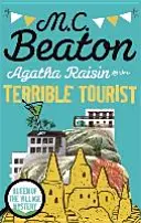 Agatha Raisin y el turista terrible - Agatha Raisin and the Terrible Tourist