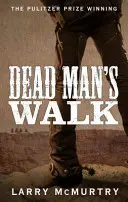 La marcha del hombre muerto - Dead Man's Walk