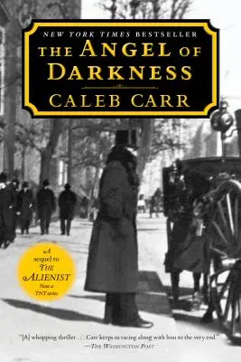 El ángel de las tinieblas: Libro 2 del Alienista - The Angel of Darkness: Book 2 of the Alienist