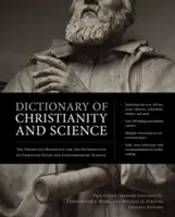 Diccionario de Cristianismo y Ciencia: La referencia definitiva para la intersección de la fe cristiana y la ciencia contemporánea - Dictionary of Christianity and Science: The Definitive Reference for the Intersection of Christian Faith and Contemporary Science