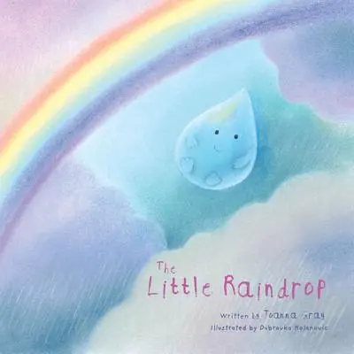 La pequeña gota de lluvia - The Little Raindrop