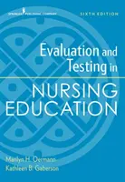 Evaluación y pruebas en la formación de enfermería, sexta edición - Evaluation and Testing in Nursing Education, Sixth Edition