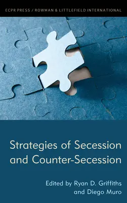 Estrategias de secesión y contrasecesión - Strategies of Secession and Counter-Secession