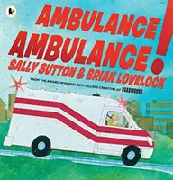 Ambulancia, ambulancia - Ambulance, Ambulance!