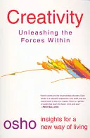 Creatividad: Desencadenar las fuerzas interiores - Creativity: Unleashing the Forces Within