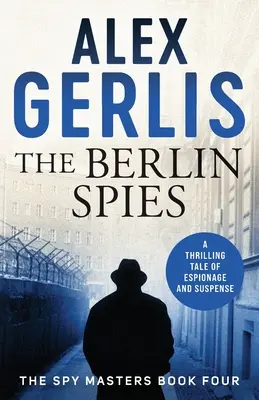 Espías de Berlín - Berlin Spies