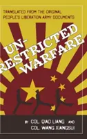 Unrestricted Warfare: El plan maestro de China para destruir América - Unrestricted Warfare: China's Master Plan to Destroy America